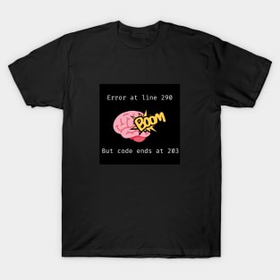 Developers Funny Joke | Programming And Coding Gift T-Shirt